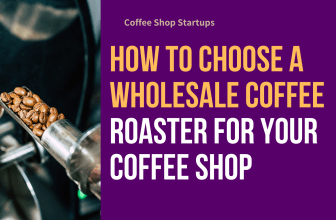 How to Choose a Wholesale Coffee Roaster