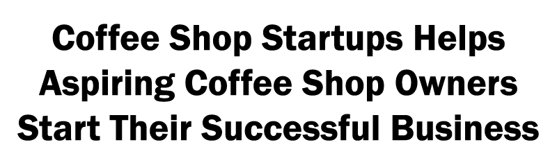 how to start a coffee shop
