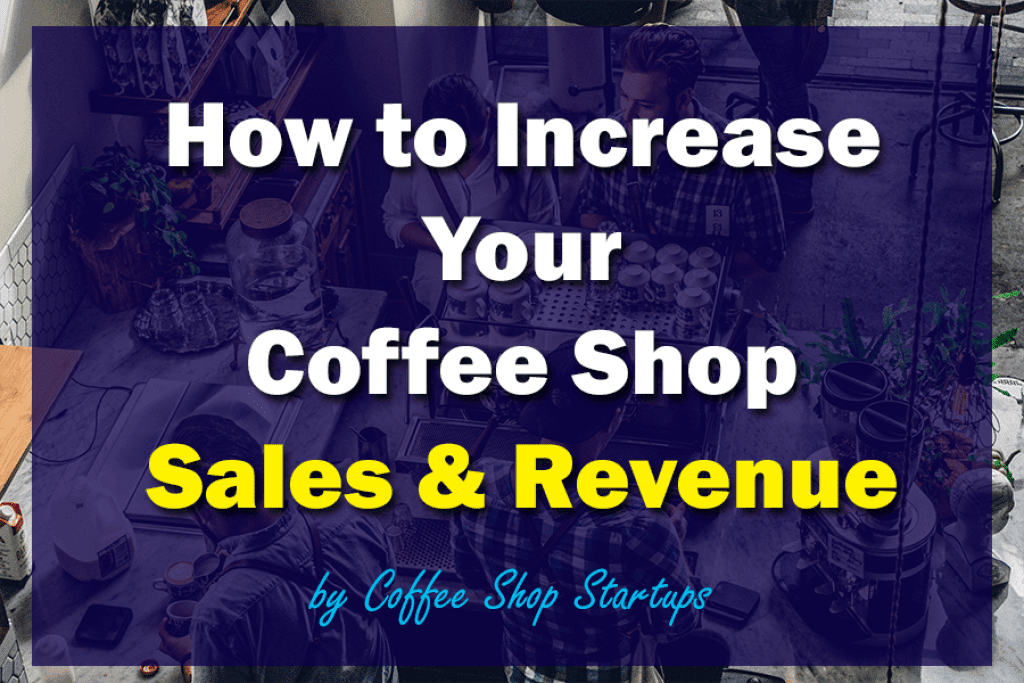 커피 숍 판매를 증가하는 방법