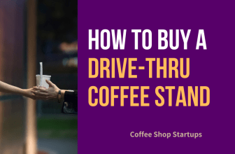 How to Buy a Drive-Thru Coffee Stand