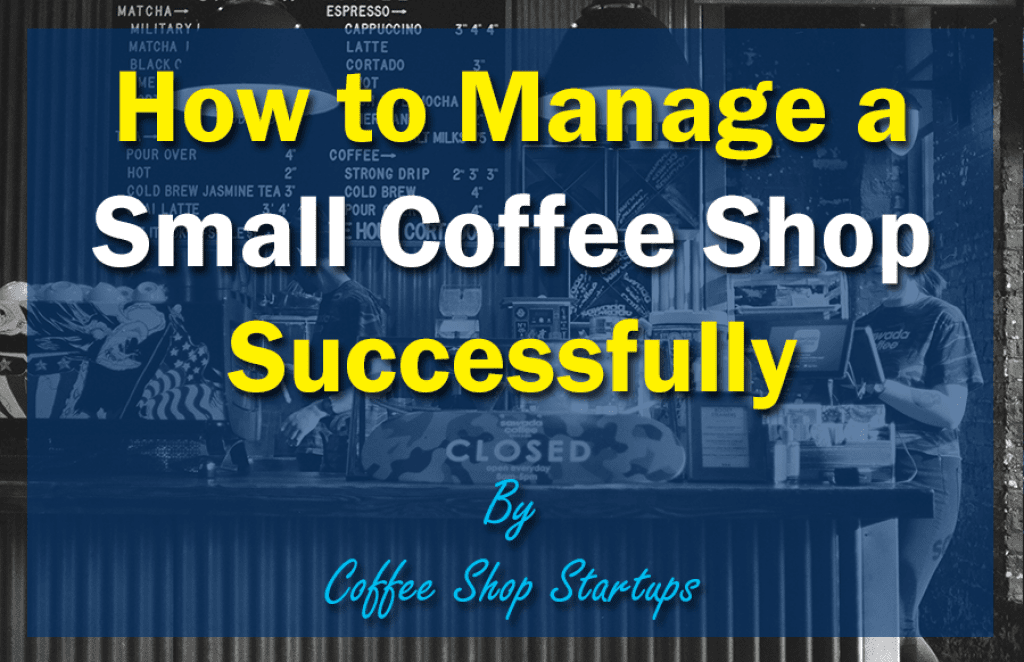Manage a coffee shop