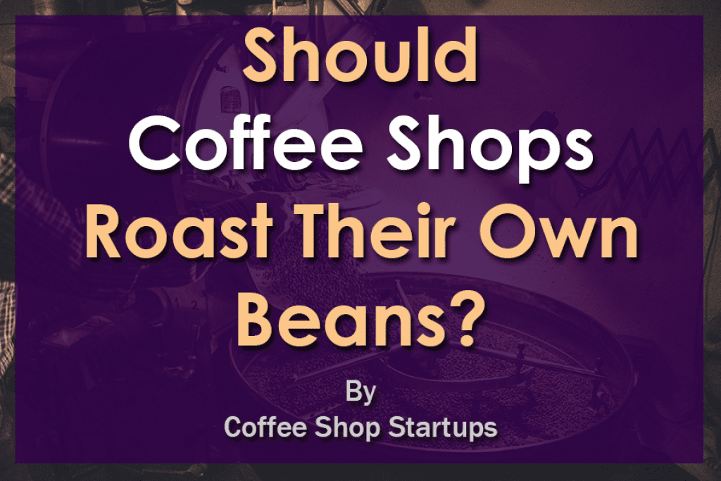 How Much Money Does a Coffee Shop Owner Make? Estimated Revenue