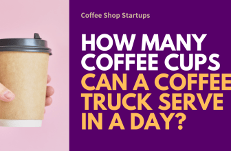 How many coffee cups can a coffee truck serve in a day?