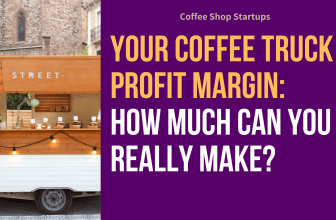 Coffee Truck Profit Margin