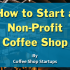 How to Open a Café Business